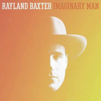 Baxter, Rayland "Imaginary Man"