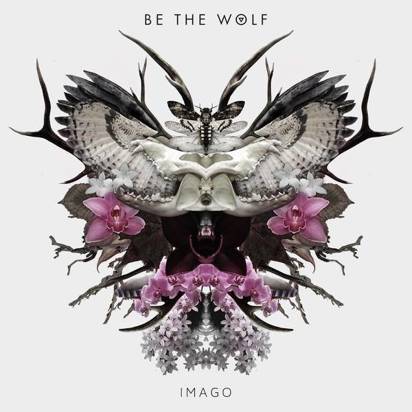 Be The Wolf "Imago"
