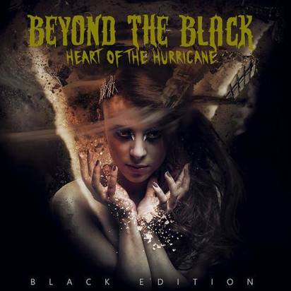 Beyond The Black "Heart Of The Hurricane Black Edition"