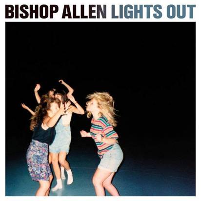 Bishop Allen "Lights Out"