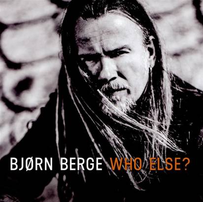 Bjorn Berge "Who Else"