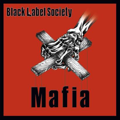 Black Label Society "Mafia LP"