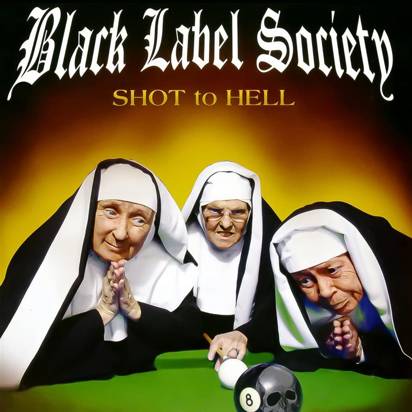 Black Label Society "Shot To Hell"