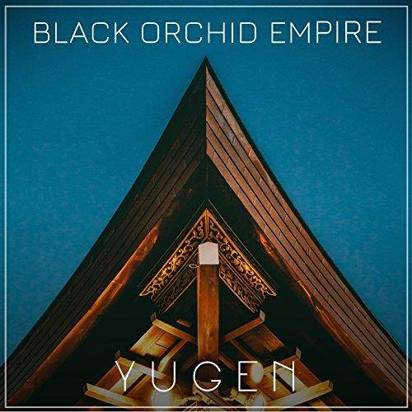 Black Orchid Empire "Yugen"
