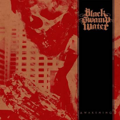 Black Swamp Water "The Awakening LP"