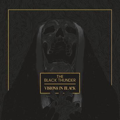 Black Thunder, The "Visions In Black"