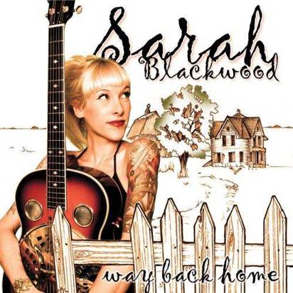 Blackwood, Sarah "Way Back Home"