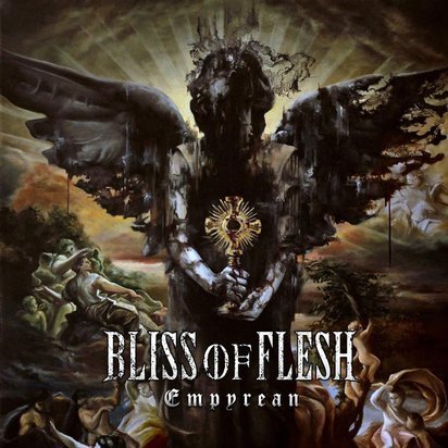Bliss Of Flesh "Empyrean"