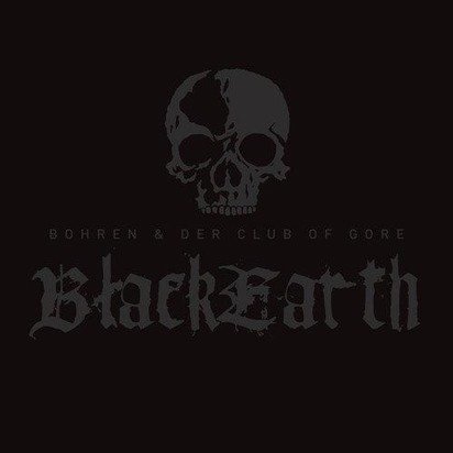 Bohren & Der Club Of Gore "Black Earth Lp"