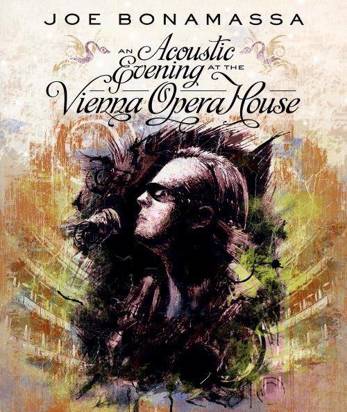 Bonamassa, Joe "An Acoustic Evening At The Vienna Opera House Dvd"