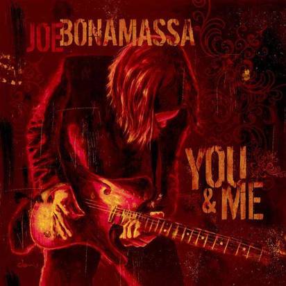 Bonamassa, Joe "You & Me"