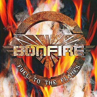 Bonfire "Fuel To The Flames"
