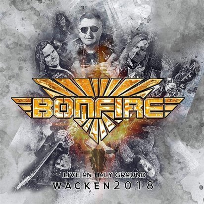 Bonfire "Live On Holy Ground - Wacken 2018 CD"