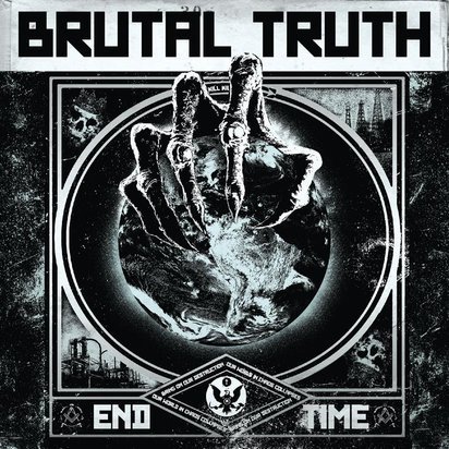 Brutal Truth "End Time"