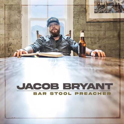 Bryant, Jacob "Bar Stool Preacher"