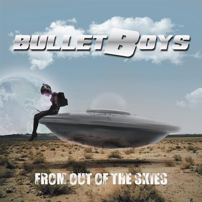 Bulletboys "From Out Of The Skies LP"