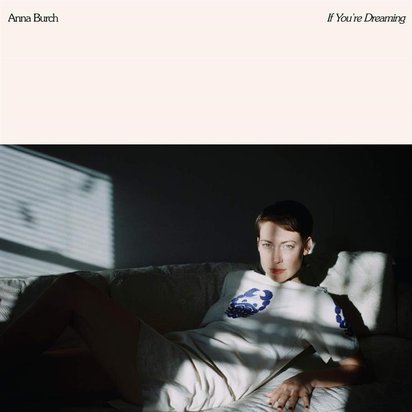 Burch, Anna "If You're Dreaming Lp"