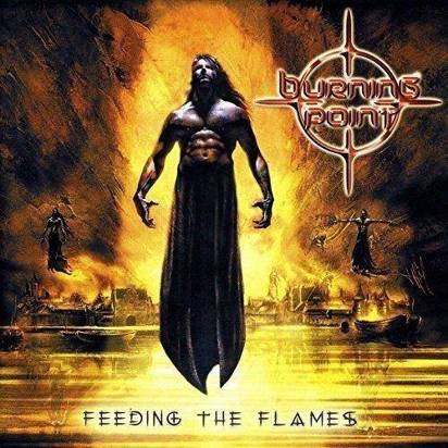 Burning Point "Feeding The Flames"