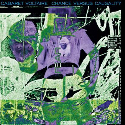 Cabaret Voltaire "Chance Versus Causality"