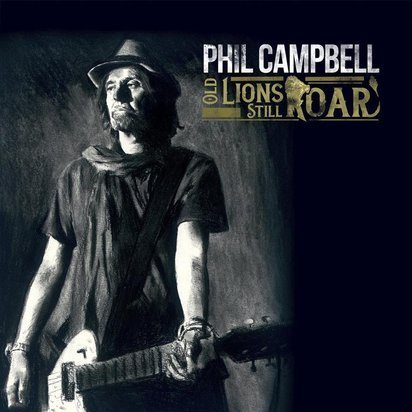 Campbell, Phil "Old Lions Still Roar"