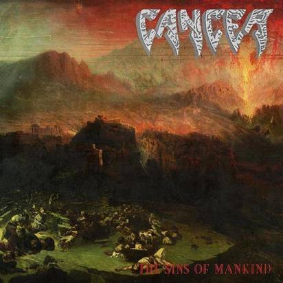 Cancer "The Sins Of Mankind"