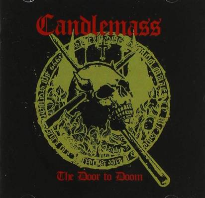 Candlemass "The Door To Doom"