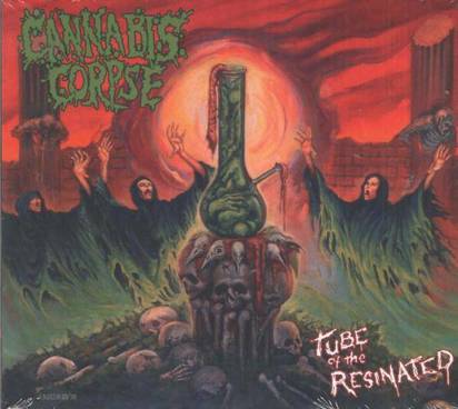Cannabis Corpse "Tube Of The Resinated"