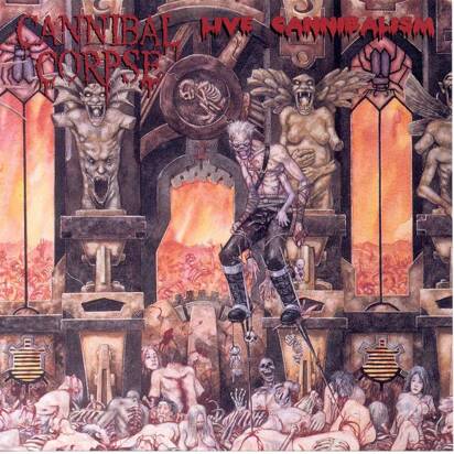 Cannibal Corpse "Live Cannibalism"