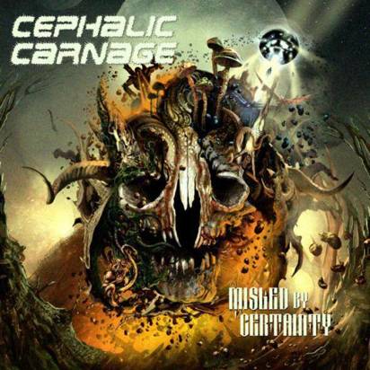 Cephalic Carnage "Misled By Certainty"