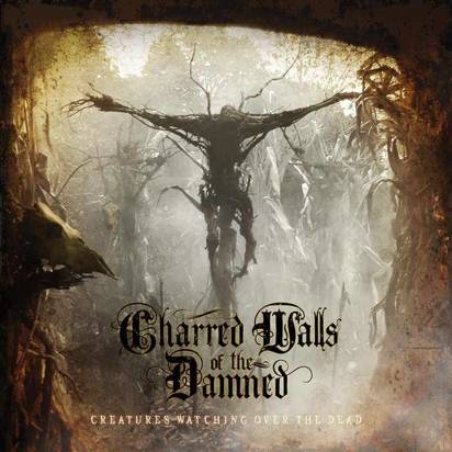 Charred Walls Of The Damned "Creatures Watching Over The Dead Lp"