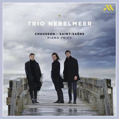 Chausson "Saint-Saens Piano Trios Trio Nebelmeer"