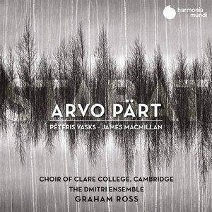 Choir Of Clare College Cambridge "Arvo Part Stabat"