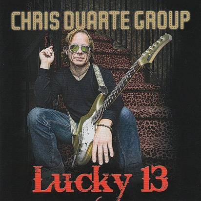 Chris Duarte Group "Lucky 13"