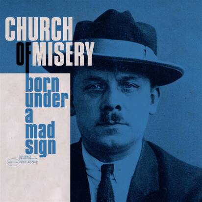 Church Of Misery "Born Under A Mad Sign"