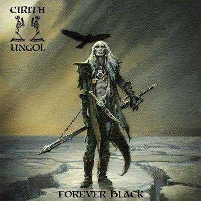 Cirith Ungol "Forever Black Black LP"