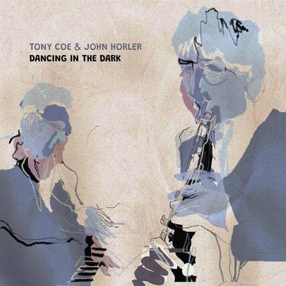 Coe, Tony & Horler, John "Dancing in the Dark"