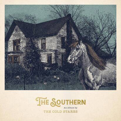 Cold Stares, The "The Southern"
