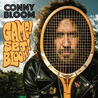 Conny Bloom "Game Set Bloom"