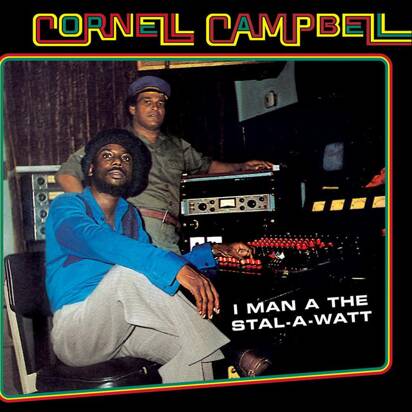 Cornell Campbell "I Man A The Stal-A-Watt LP"