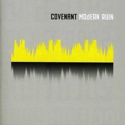 Covenant "Modern Ruin"