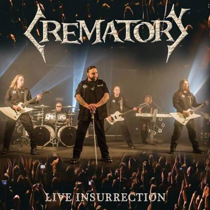 Crematory "Live Insurrection"