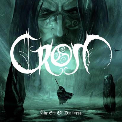 Crom "The Era Of Darkness"