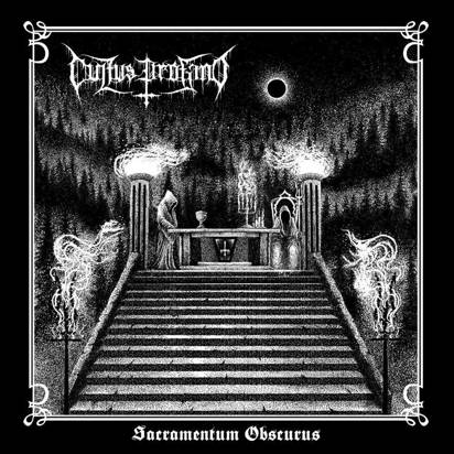 Cultus Profano "Sacramentum Obscurus"