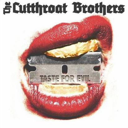 Cutthroat Brothers, The "Taste For Evil"