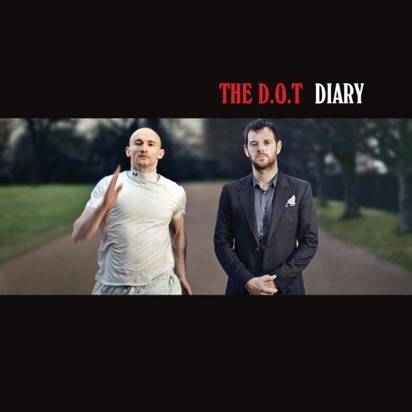 D.O.T, The "Diary"