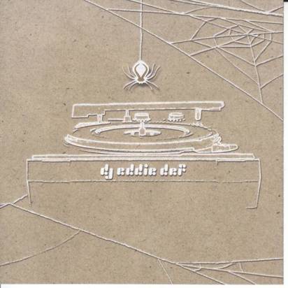 DJ Eddie Def "Inner Scratch Demons"