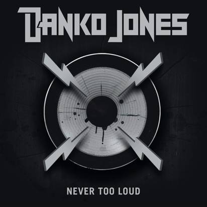 Danko Jones - Never Too Loud Limited Edition