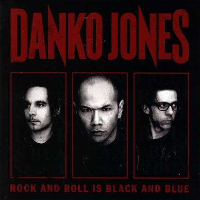 Danko Jones - Rock N Roll Is Black And Blue Limited Edition