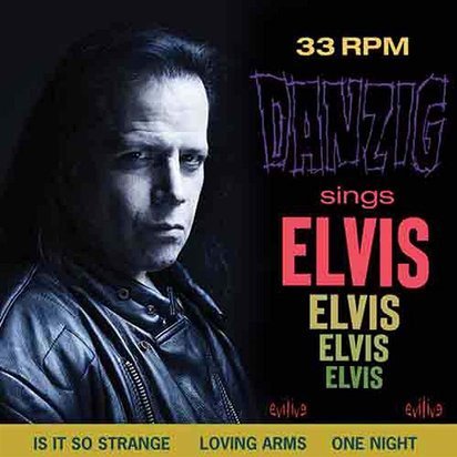 Danzig "Sings Elvis"