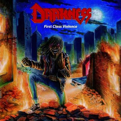 Darkness "First Class Violence"